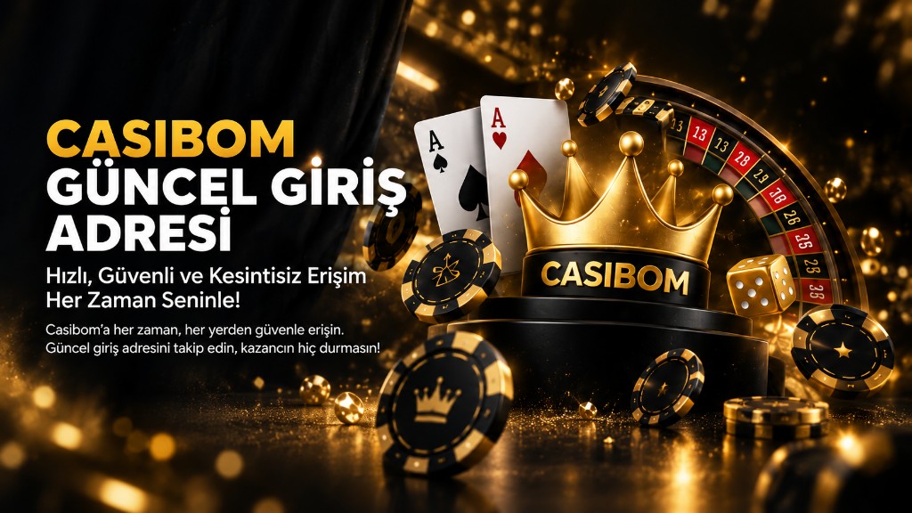 Casibom güncel giriş adresi